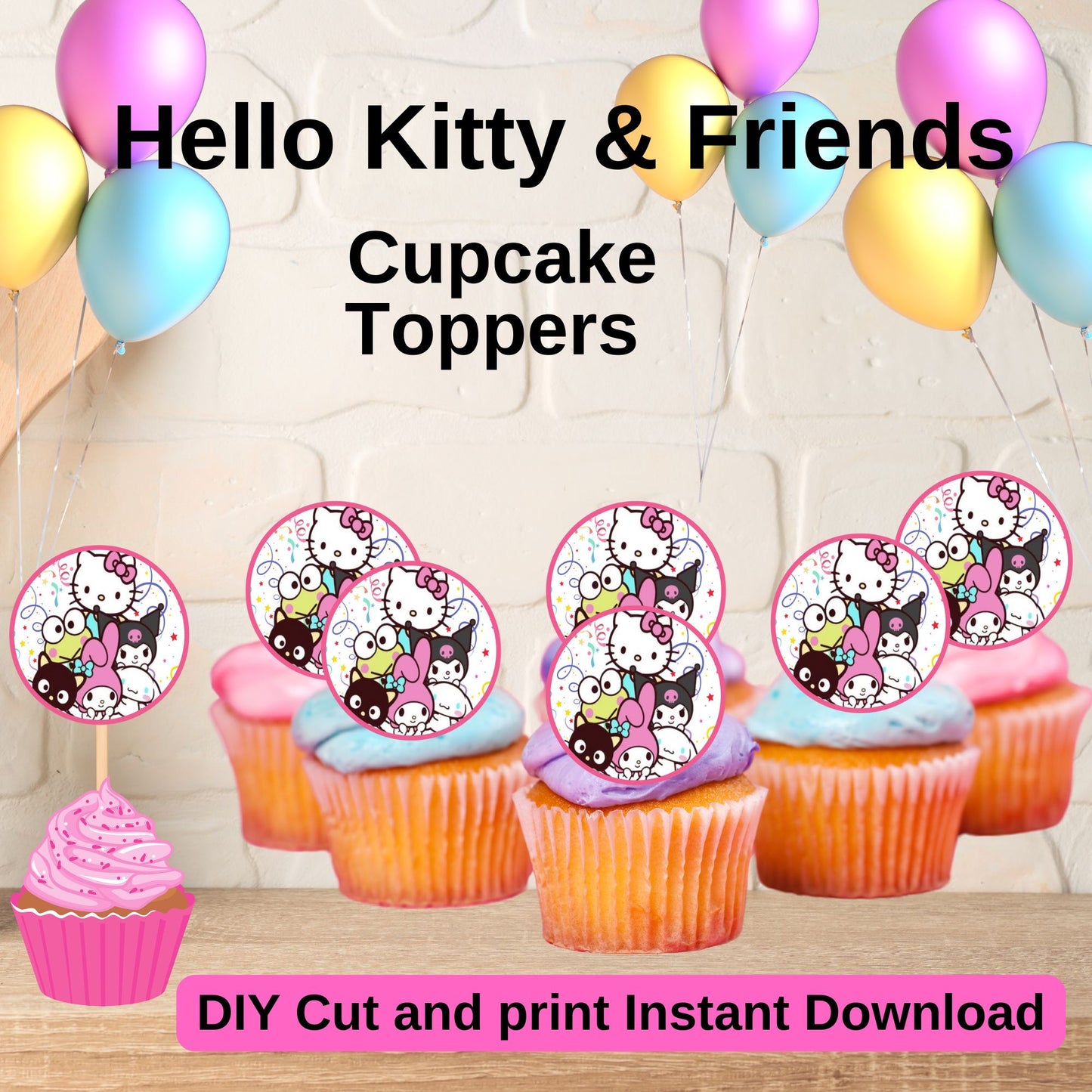 Hello Kitty and Friends Birthday Cupcake Toppers - Printable Hello Kitty Cupcake Toppers