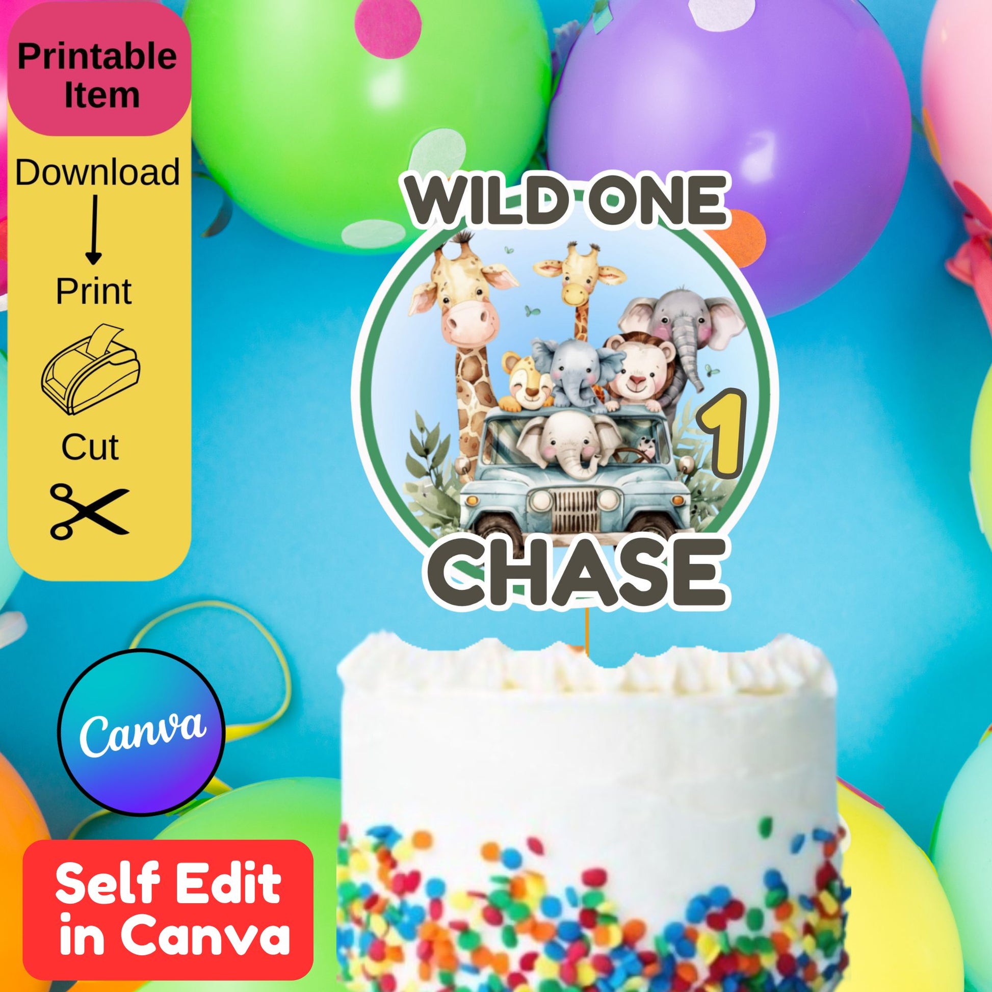 Editable Wild One Birthday Cake Topper Template - First Birthday, Jungle Safari Theme