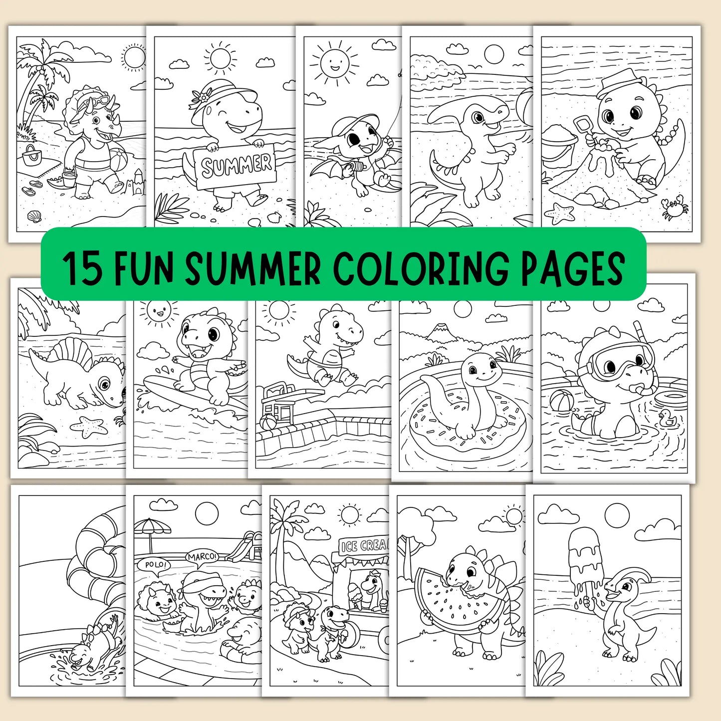 15 Fun Summer Coloring Pages with dinosaur-themed illustrations on a beige background.