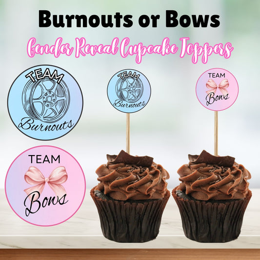 Burnouts or Bows Gender Reveal Cupcake Toppers - Instant Download