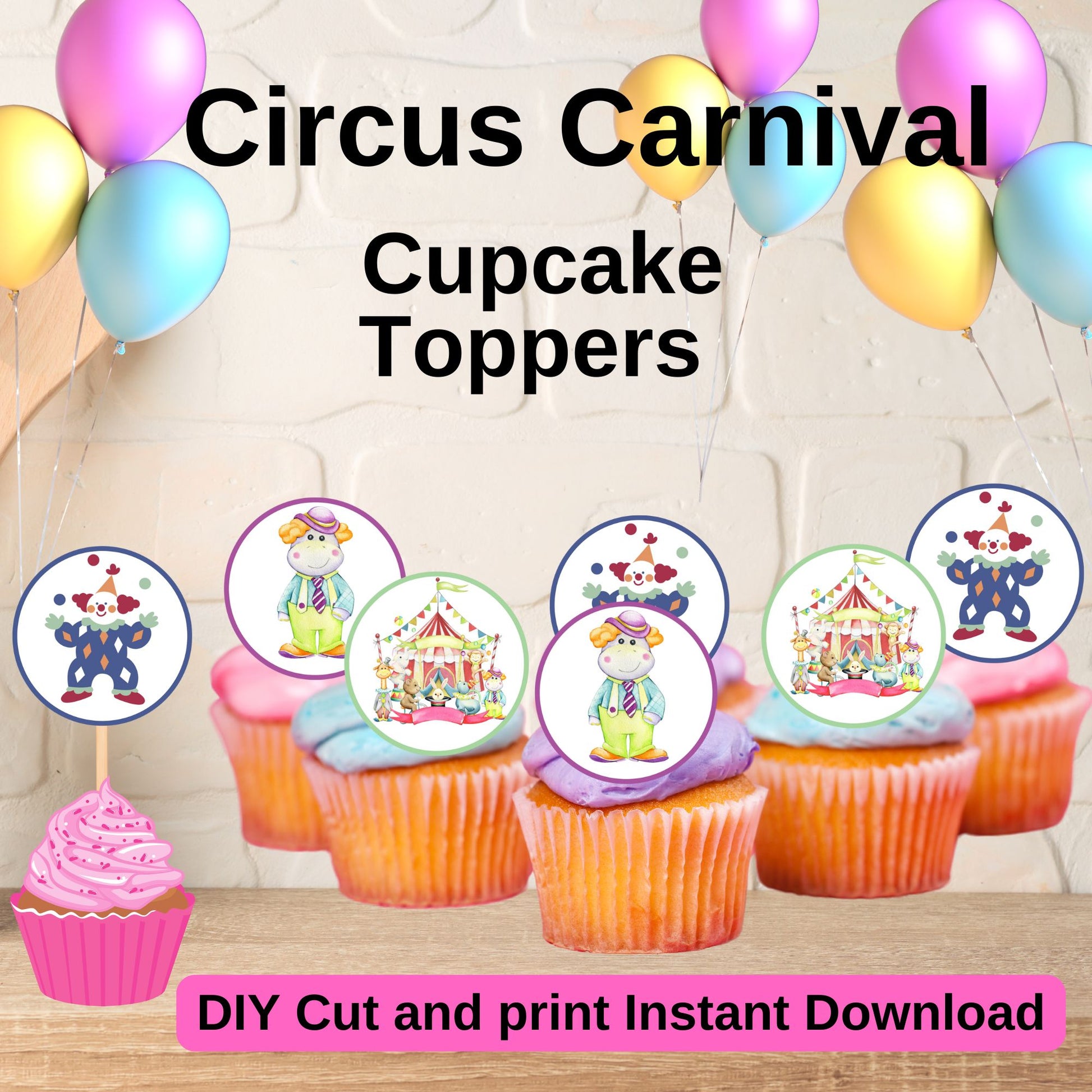 Carnival Birthday Cupcake Toppers - Printable Circus Cupcake Toppers Online 
