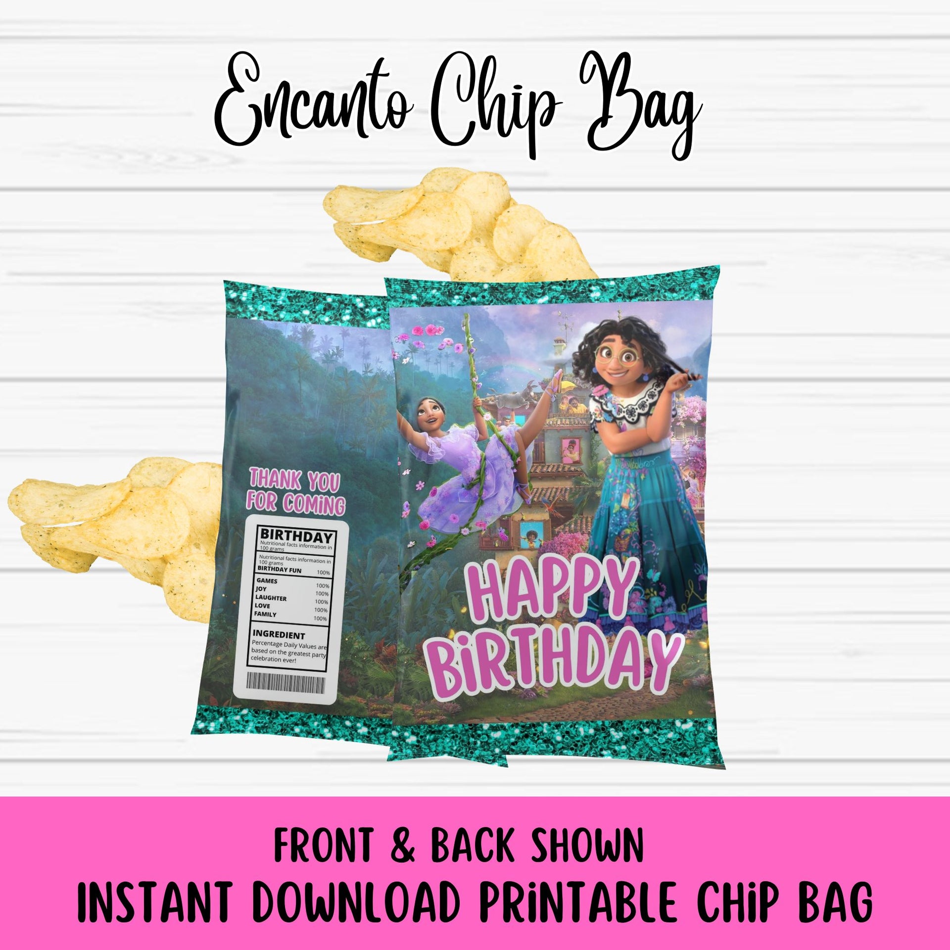 Encanto Chip Bag - Encanto Mirabel and Isabella Chip Bag - Printable – Girly Girl Tutus for Encanto Food Labels Free Printable