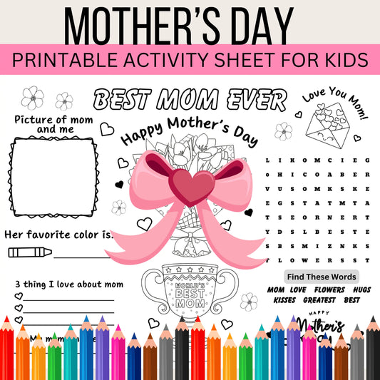 Mother's Day printable activity sheet for kids with a pink bow, coloring pencils, and various activities.
